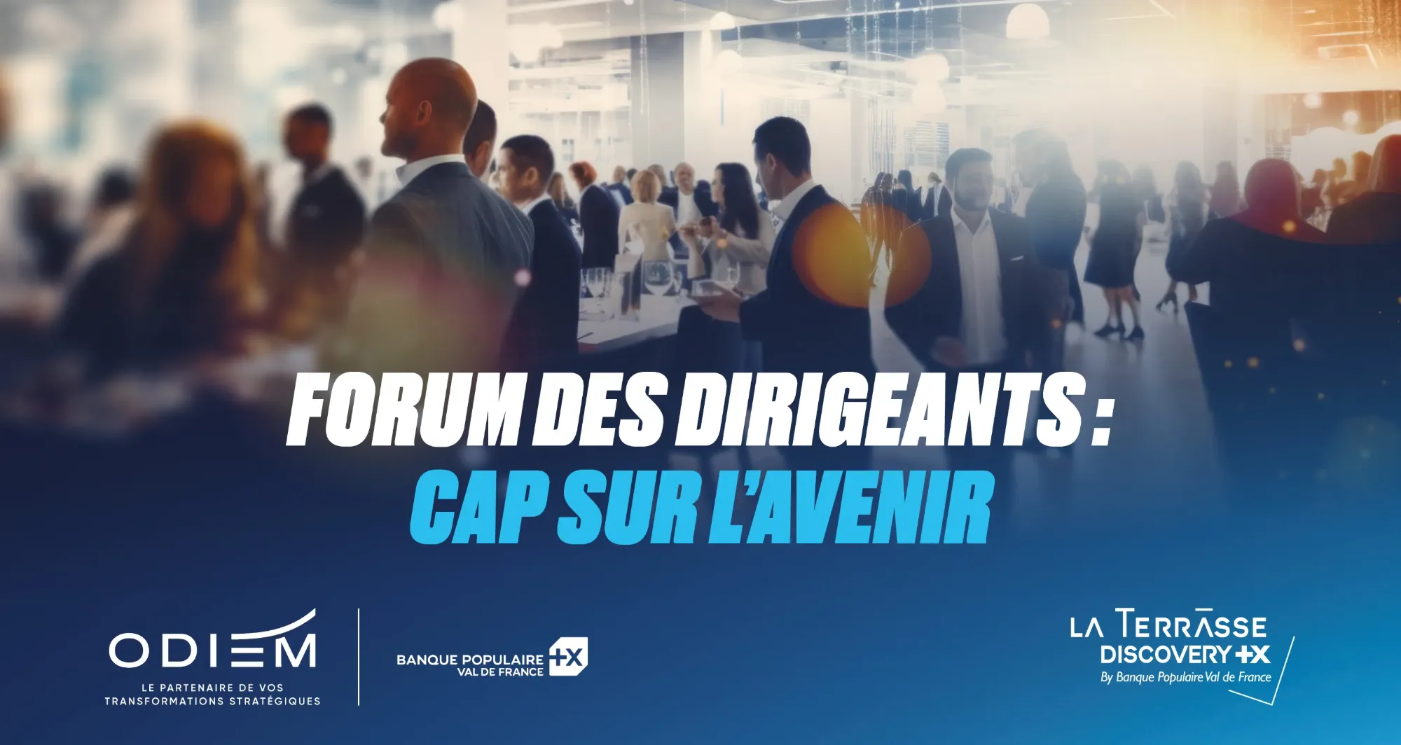 Forum des dirigeants : cap sur l’avenir